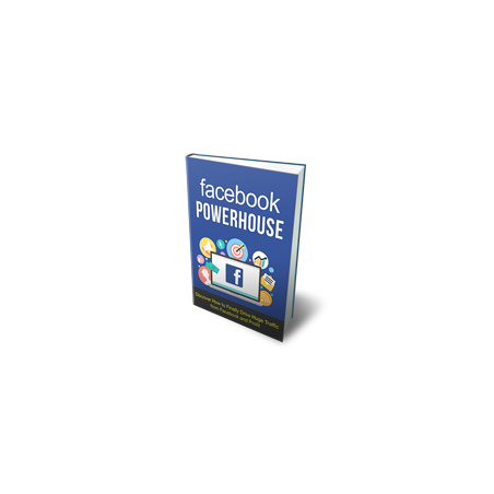 Facebook Powerhouse – Free MRR eBook