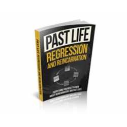 Past Life Regression and Reincarnation – Free MRR eBook